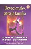 Portada de DEVOCIONALES PARA LA FAMILIA: IMPARTIENDO A SU FAMILIA LAS CONVICCIONES POR LAS CUALES VALE LA PENA VIVIR