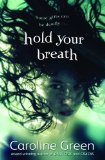 Portada de HOLD YOUR BREATH