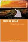 Portada de TONY DE MELLO: COMPAÑERO DE CAMINO