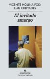 Portada de EL INVITADO AMARGO (NARRATIVAS HISP&Aacute;NICAS)