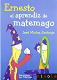 Portada de ERNESTO APRENDIZ DE MATEMAGO