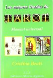 Portada de LAS MEJORES TIRADAS DE TAROT: MANUAL UNIVERSAL