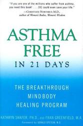 Portada de ASTHMA FREE IN 21 DAYS