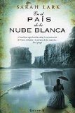 EN EL PAÍS DE LA NUBE BLANCA