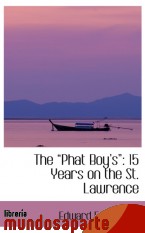 Portada de THE  PHAT BOY S : 15 YEARS ON THE ST. LAWRENCE