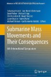 Portada de SUBMARINE MASS MOVEMENTS AND THEIR CONSEQUENCES