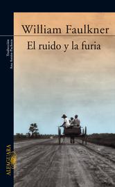 Portada de EL RUIDO Y LA FURIA - EBOOK
