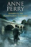 Portada de ASESINATO EN KENSINGTON GARDENS (INSPECTOR THOMAS PITT 32)
