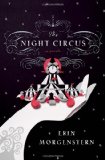 Portada de (THE NIGHT CIRCUS) BY MORGENSTERN, ERIN (AUTHOR) HARDCOVER ON (09 , 2011)