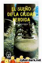 Portada de EL SUEÑO DE LA CIUDAD PERDIDA (EBOOK-EPUB) - EBOOK