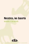 Portada de NOSOTROS, LOS CASERTA