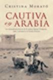 Portada de CAUTIVA EN ARABIA