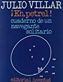 Portada de ¡EH, PETREL!: CUADERNO DE UN NAVEGANTE SOLITARIO