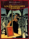 Portada de LOS GUARDIANES DE LA SANGRE 3