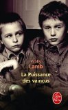 Portada de LA PUISSANCE DES VAINCUS (LITTÉRATURE & DOCUMENTS)