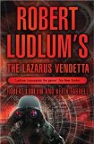 Portada de ROBERT LUDLUM'S THE LAZARUS VENDETTA: A COVERT-ONE NOVEL