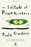 Portada de THE SOLITUDE OF PRIME NUMBERS: A NOVEL BY PAOLO GIORDANO (2011-03-29)