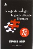 Portada de LA SAGA DI TWILIGHT. LA GUIDA UFFICIALE ILLUSTRATA (LAIN)