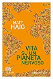 Portada de VITA SU UN PIANETA NERVOSO (ITALIAN EDITION)