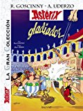 Portada de ASTÉRIX GLADIADOR. LA GRAN COLECCIÓN (ASTERIX (BRUÑO))