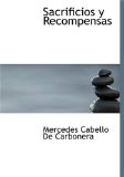 Portada de SACRIFICIOS Y RECOMPENSAS