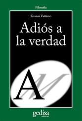 Portada de ADIÓS A LA VERDAD - EBOOK