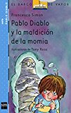 Portada de PABLO DIABLO Y LA MALDICION DE LA MOMIA