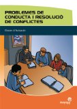 Portada de PROBLEMES DE CONDUCTA I RESOLUCIÓ DE CONFLICTES