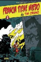 Portada de TIM ORUNO 2: FRANCIA TIENE MIEDO DE TIM ORUNO