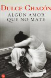 Portada de ALGÚN AMOR QUE NO MATE