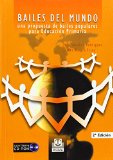 Portada de BAILES DEL MUNDO: UNA PROPUESTA DE BAILES POPULARES PARA EDUCACION PRIMARIA