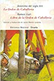 Portada de LA ORDEN DE CABALLERIA / LIBRO DE LA ORDEN DE CABALLERIA