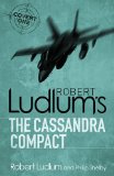 Portada de THE CASSANDRA COMPACT (COVERT ONE 2)