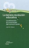 Portada de LA TERCERA REVOLUCION EDUCATIVA: LA EDUCACION EN LA SOCIEDAD DEL CONOCIMIENTO