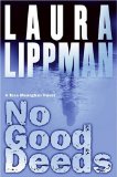 Portada de NO GOOD DEEDS: A TESS MONAGHAN NOVEL (TESS MONAGHAN MYSTERIES)