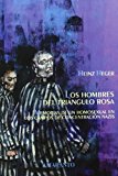 Portada de LOS HOMBRES DEL TRIANGULO ROSA: MEMORIAS DE UN HOMOSEXUAL EN LOS CAMPOS DE CONCENTRACION NAZIS