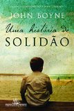 Portada de UMA HISTÓRIA DE SOLIDÃO (EM PORTUGUESE DO BRASIL)