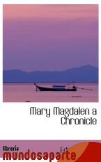 Portada de MARY MAGDALEN A CHRONICLE