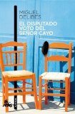 Portada de EL DISPUTADO VOTO DEL SEÑOR CAYO