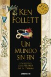 Portada de UN MUNDO SIN FIN (BESTSELLER (DEBOLSILLO))