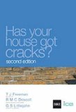 Portada de HAS YOUR HOUSE GOT CRACKS?: A HOMEOWNER'S GUIDE TO SUBSIDENCE AND HEAVE DAMAGE 2ND (SECOND) REVISED EDITION BY FREEMAN, T.J., DRISCOLL, R.M.C., LITTLEJOHN, G.S. PUBLISHED BY ICE PUBLISHING (2001)