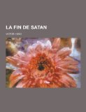 Portada de LA FIN DE SATAN