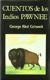 Portada de CUENTOS DE LOS INDIOS PAWNEE