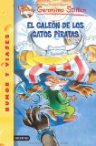 Portada de EL GALEON DE LOS GATOS PIRATAS, GERONIMO STILTON