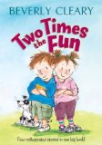 Portada de (TWO TIMES THE FUN) BY CLEARY, BEVERLY (AUTHOR) HARDCOVER ON (04 , 2005)