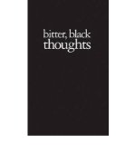 Portada de AMY PATTON - BITTER, BLACK THOUGHTS (PAPERBACK) - COMMON