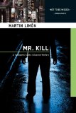 Portada de MR. KILL (SERGEANTS SUENO & BASCOM MYSTERIES)