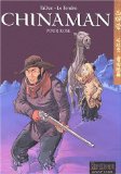 Portada de CHINAMAN, TOME 3 : POUR ROSE (REPÉRAGES)