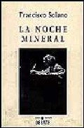 Portada de LA NOCHE MINERAL