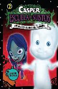 Portada de CASPER, ESCUELA DE SUSTOS 2: LOS MEJORES ALUMNOS DEL SUBMUNDO